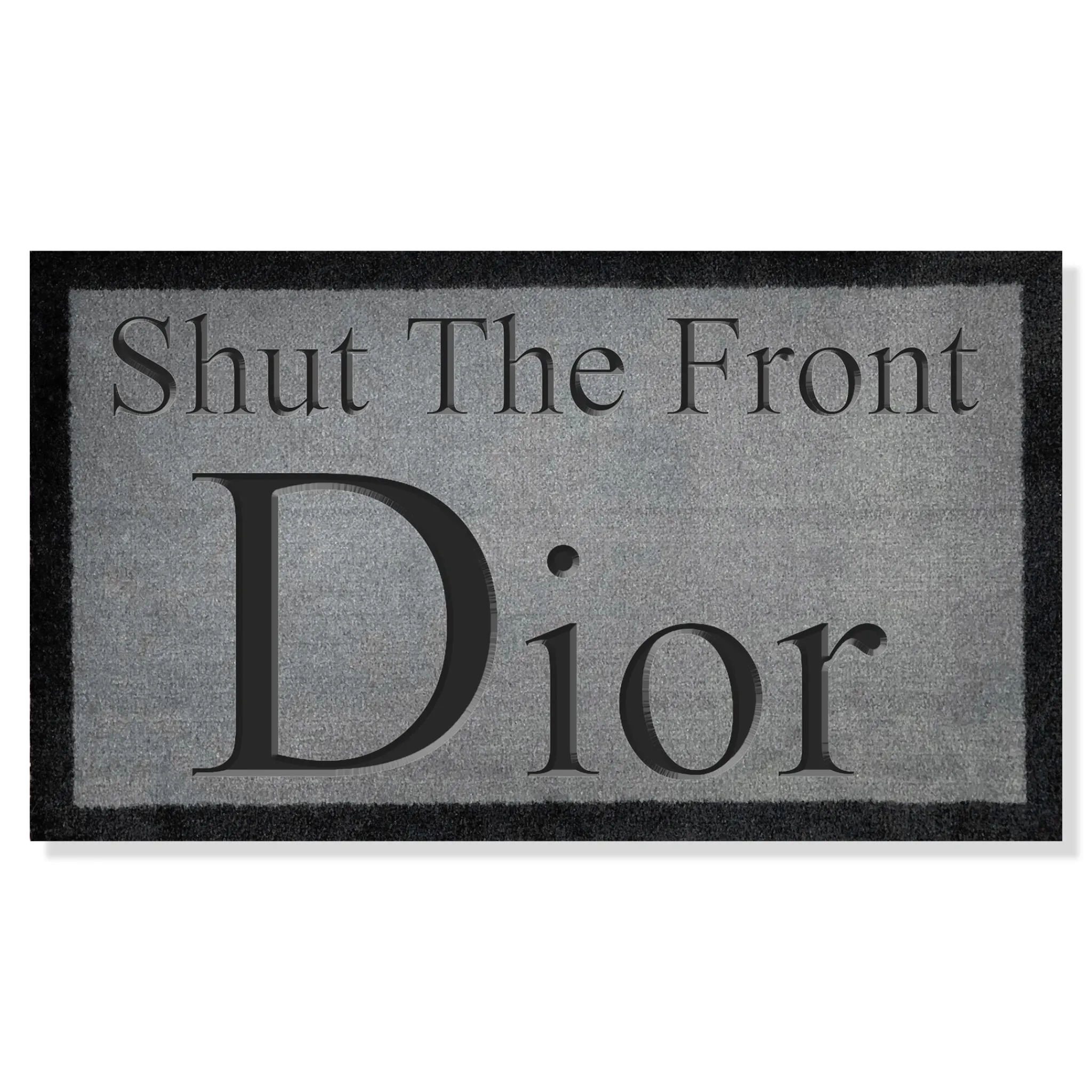 Project Crepslocker Dior Shut The Front Dior Light Grey Doormat 70x40cm< Rugs & Mats|Designer Home Accessories